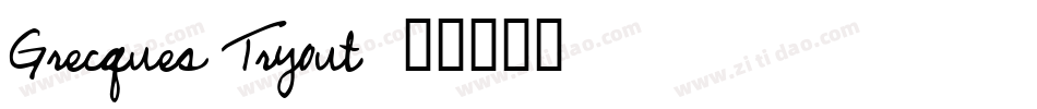 Grecques Tryout字体转换